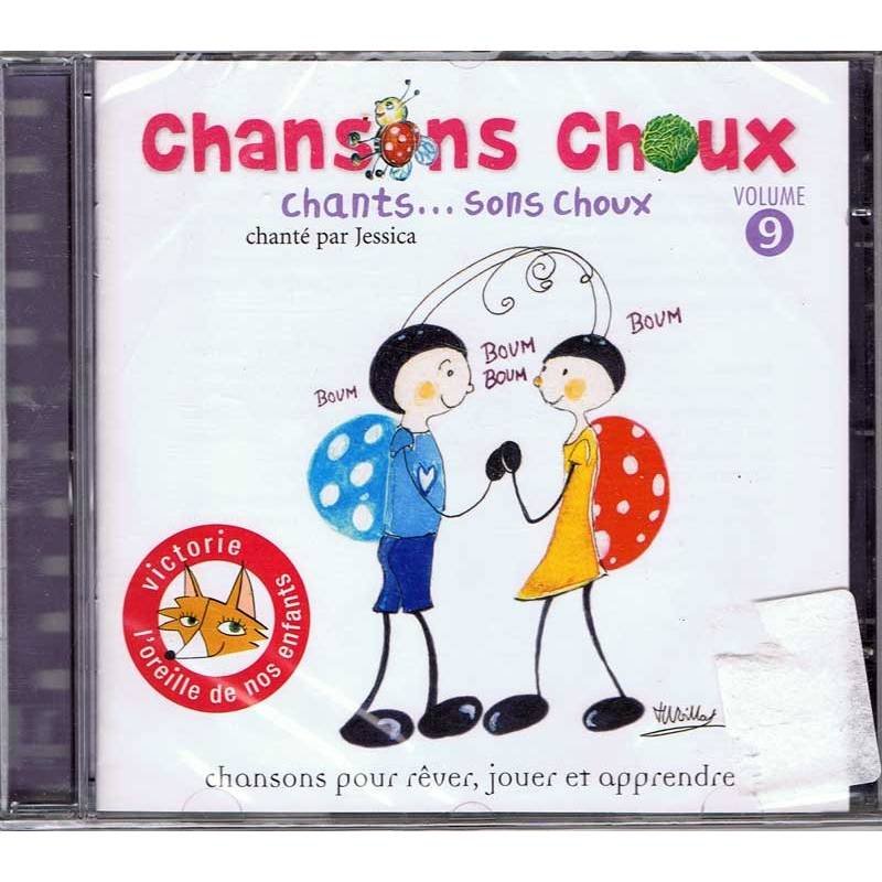 Chansons Choux Vol. 9 - Chants... Sons Choux