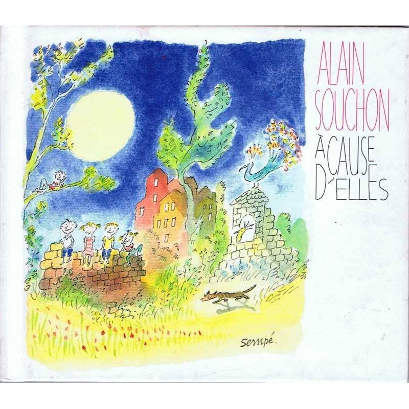 Alain Souchon - A Cause D'elles. CD