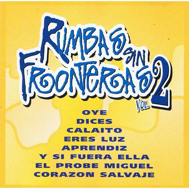 Rumbas sin Fronteras Vol. 2. CD