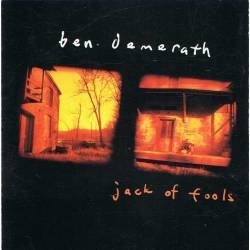 Ben Demerath - Jack of Fools. CD