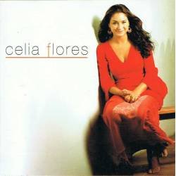 Celia Flores - Celia...