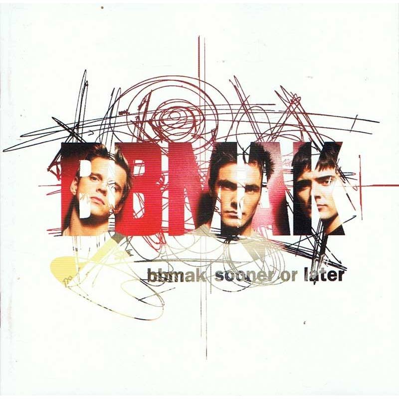 BBMAK - Sooner Or Later. CD