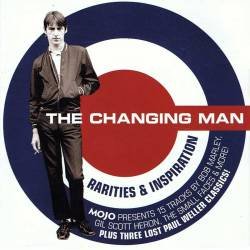 The Changing Man - Rarities...