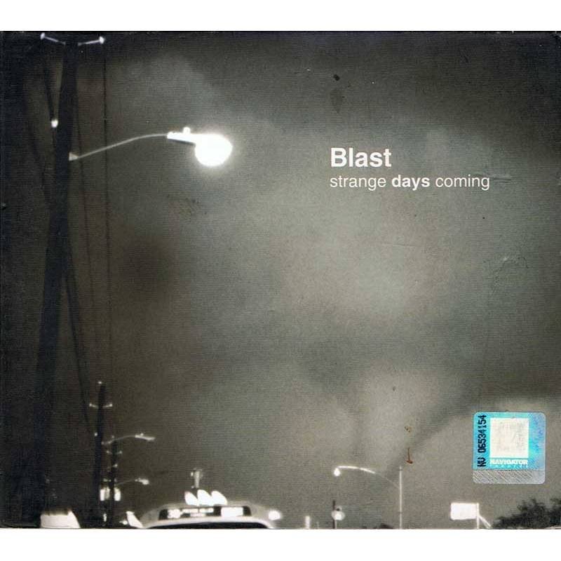 Blast - Strange days coming. CD