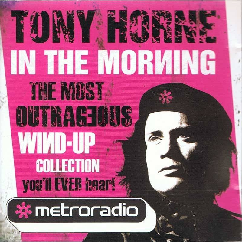 Tony Horne - The Most Outrageous Wind-up Collection You'll Ever Hear. CD