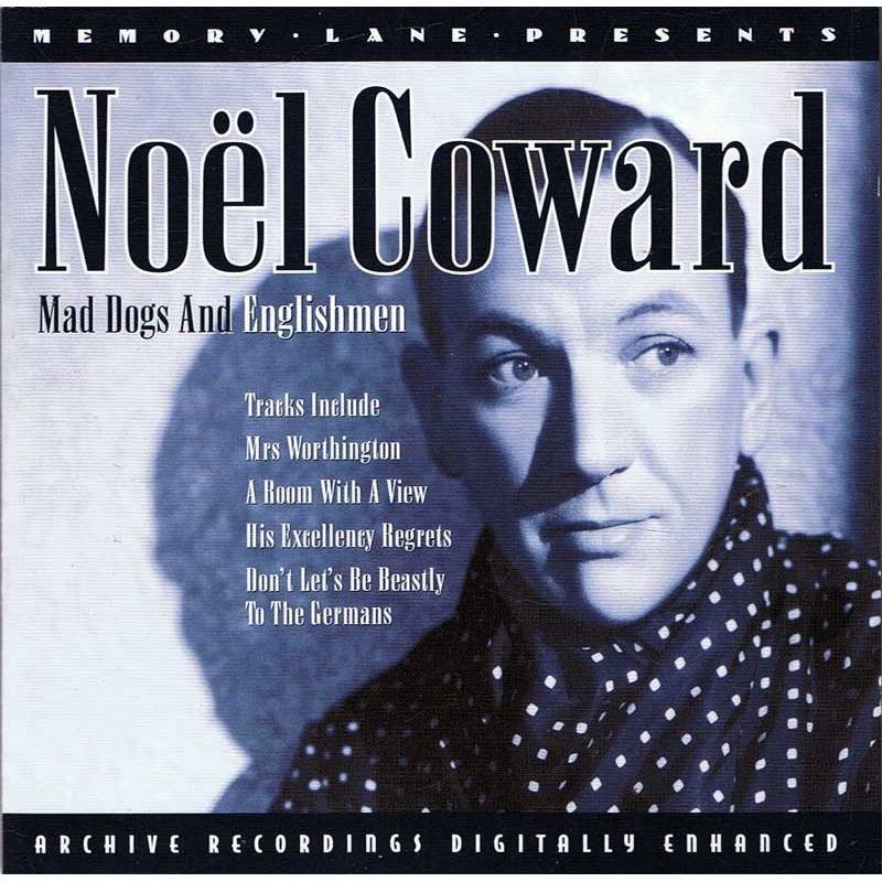 Noël Coward - Mad Dogs And Englishmen. CD