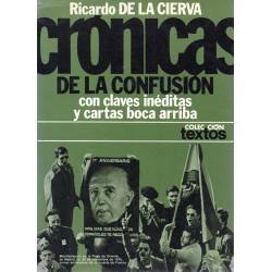 Crónicas de la confusión - Ricardo de la Cierva