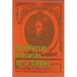 Semblanzas Literarias de la Colonia