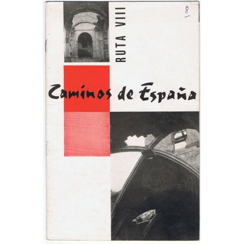 Caminos de España. Ruta VIII. Cuenca. De Motilla de Palancar a Tarancón