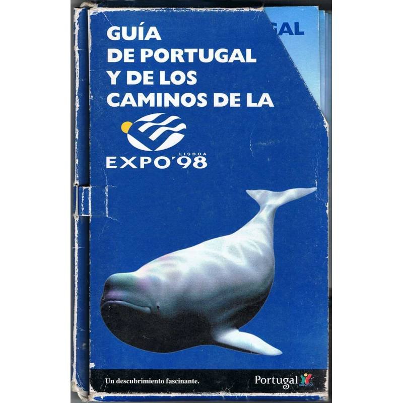 Guia de Portugal y de los Caminos de la Expo 98