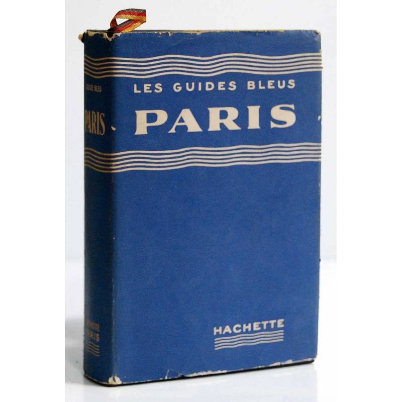 Les Guides Bleus. Paris