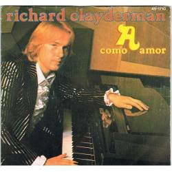 Richard Clayderman - A Comme Amour (A como Amor). Single