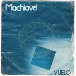 Machiavel - Fly (Vuelo) / Champagne in Amsterdam - EMI 1980 - Single