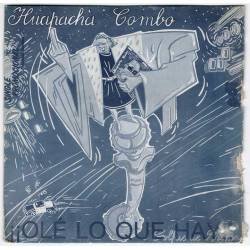 Huapachá Combo - ¡¡Olé lo que hay!! / Aaatttchiiissss...!! - PDI 1986 Promo - Single