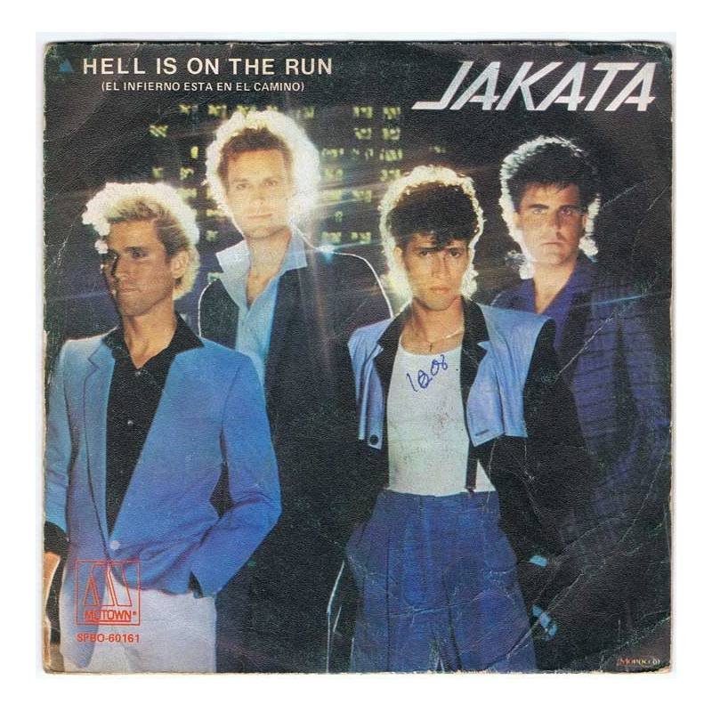 Jakata - Hell is on the run / Don't ever let go - Motown 1984 - Single