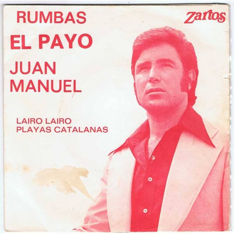 Rumbas. El Payo Juan Manuel - Lairo Lairo / Playas catalanas - Single