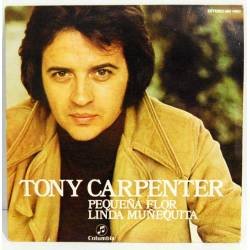 Tony Carpenter - Pequeña flor / Linda muñequita - Single