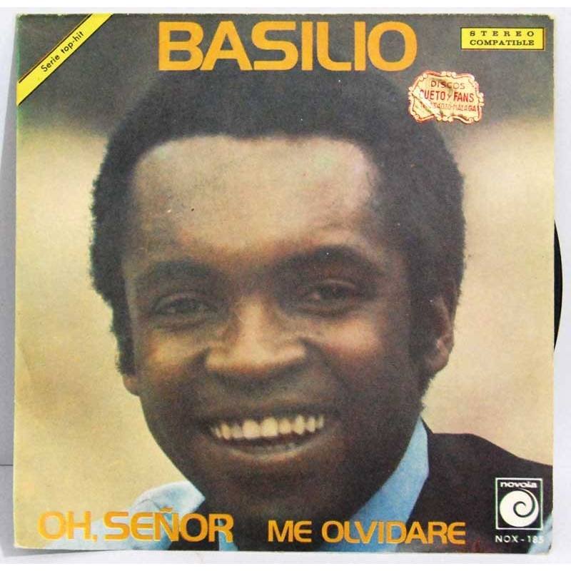 Basilio - Oh, Señor / Me olvidaré - Single
