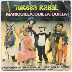 Teresa Rabal - Mariquilla, quilla, quilla / Petardo. Single