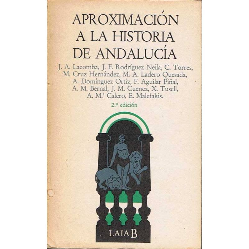 Aproximación a la Historia de Andalucía - AA.VV.