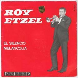 Roy Etzel - El silencio. Melancolía