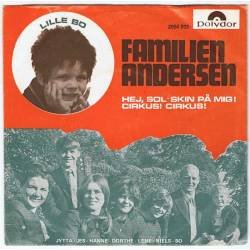 Familien Andersen - Hej, sol skin pa mig / Cirkus Cirkus. Single