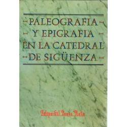 Paleografía y epigrafía en la catedral de Sigüenza