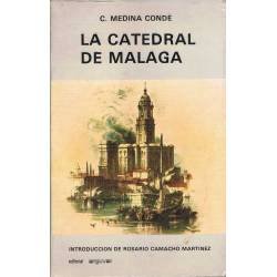 La Catedral de Málaga - Cristóbal Medina Condé