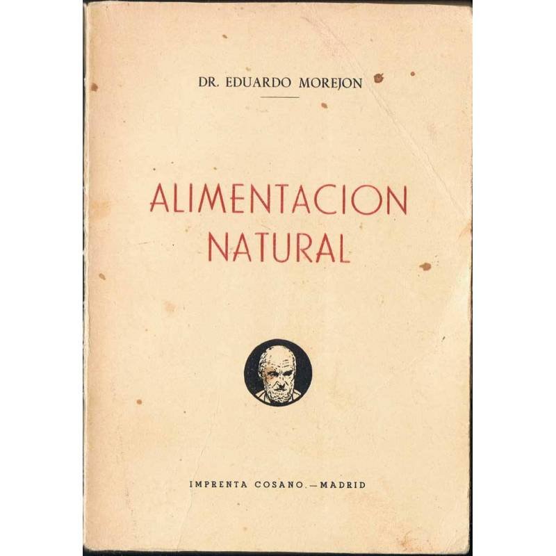 Alimentación natural (dedicado por el autor)