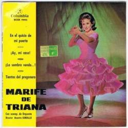 Marifé de Triana - Tientos del Reloj / No me digas que no / Dolores La Petenera / La Guapa de Gibralfaro - EP