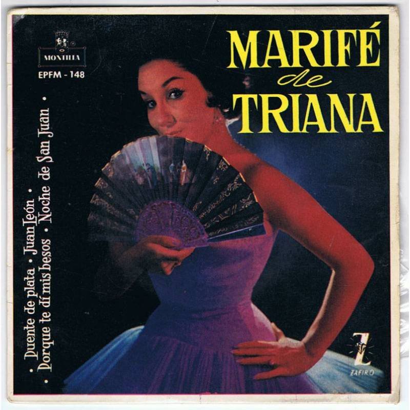 Marifé de Triana - Puente de plata / Juan León / Porque te dí mis besos / Noche de San Juan - EP