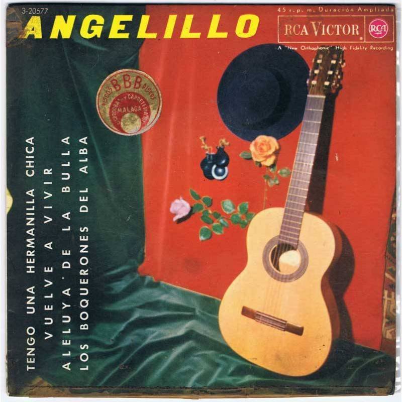 Angelillo - Tengo una hermanilla chica / Vuelve a vivir / Aleluya de la bulla / Los boquerones del alba - EP