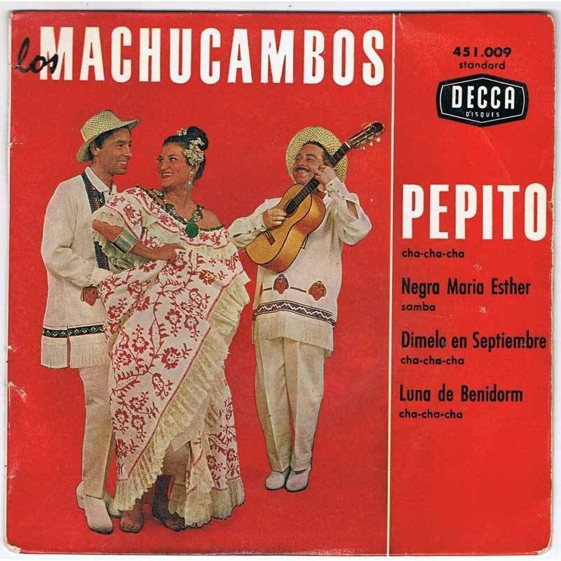 Los Machucambos - Pepito / Negra María Esther / Dímelo en Septiembre / Luna de Benidorm - EP