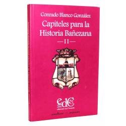 Capiteles para la Historia Bañezana II (dedicado)