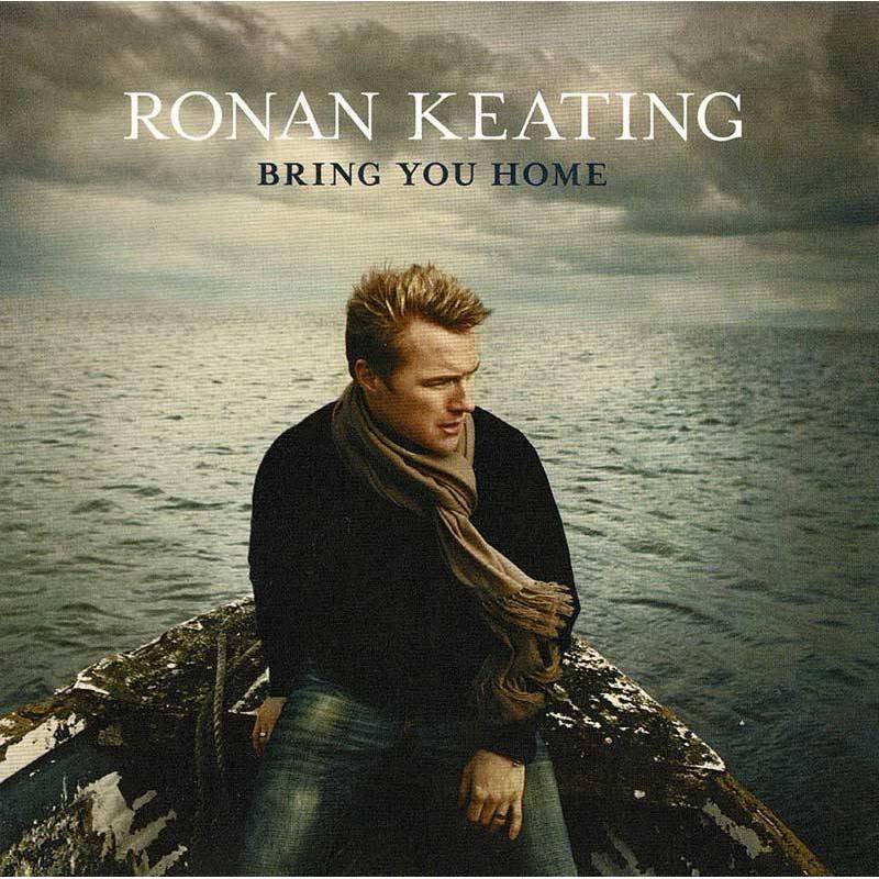 Ronan Keating - Bring You Home. CD