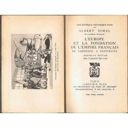 L'Europe et la Fondation de L'Empire Français de Cadoudal à Austerlitz