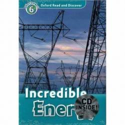 Oxford Read and Discover 6. Incredible Energy Audio CD Pack