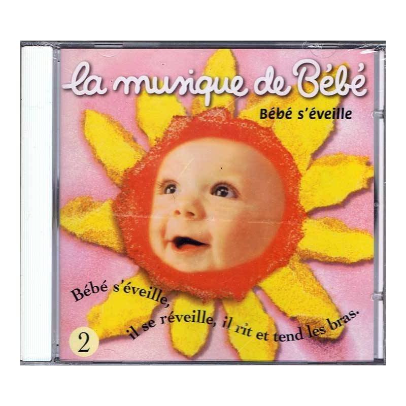 La musique de Bébé Vol. 2 - Bébé s'éveille