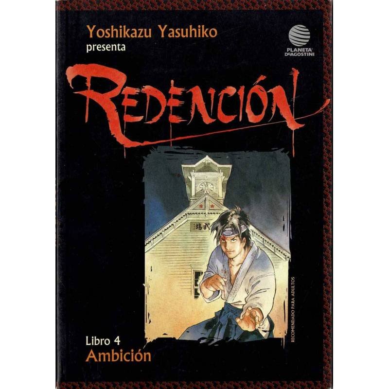 Redención. Libro 4. Ambición