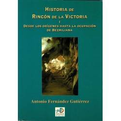 Historia de Rincón de la Victoria I. Desde los orígenes hasta la ocupación de Bezmiliana