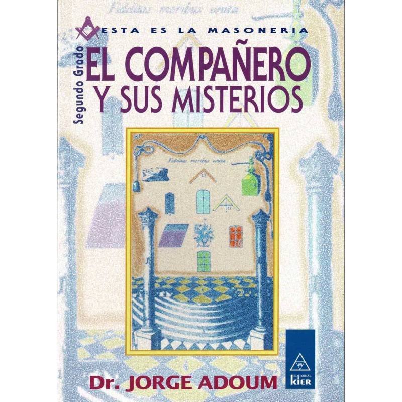 El Compañero y sus Misterios. Segundo Grado - Jorge Adoum