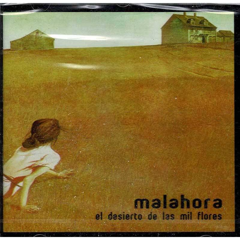 Malahora - El desierto de las mil flores. CD