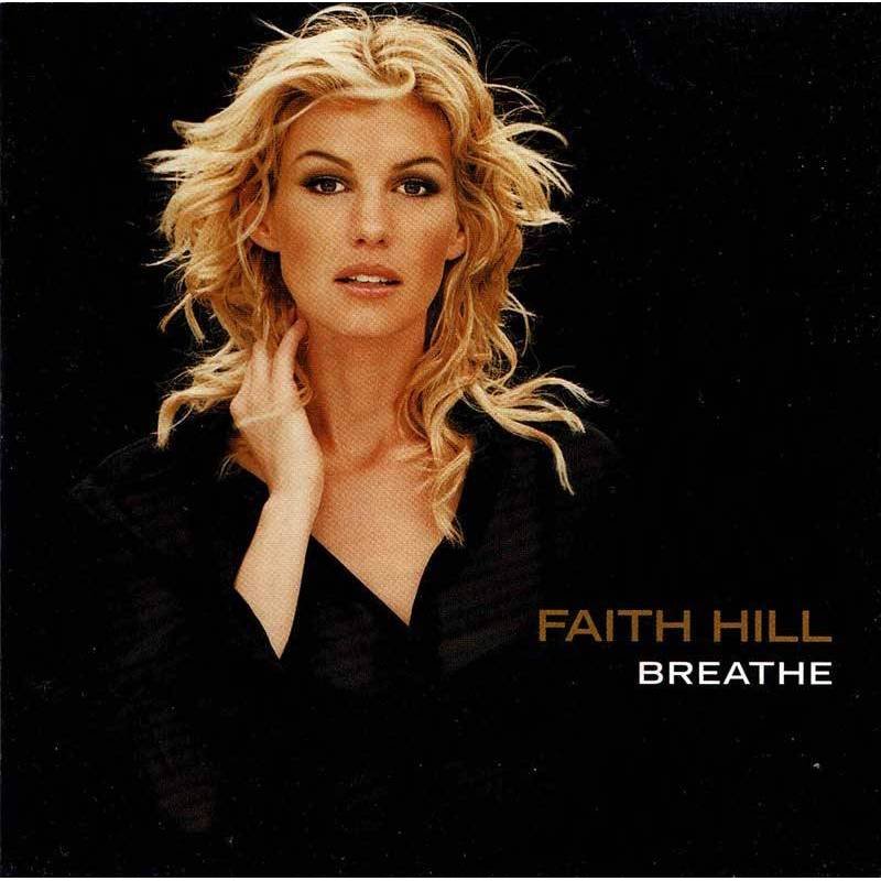 Faith Hill - Breathe. CD