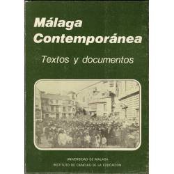 Málaga Contemporánea. Textos y documentos