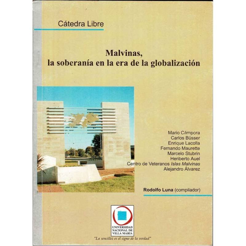 Malvinas, la soberanía en la era de la globalización