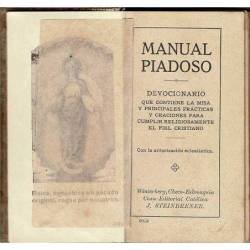 Manual Piadoso. Devocionario que contiene la misa y principales prácticas