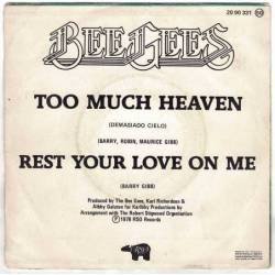 Bee Gees - Too Much Heaven + Rest Your Love On Me. Single