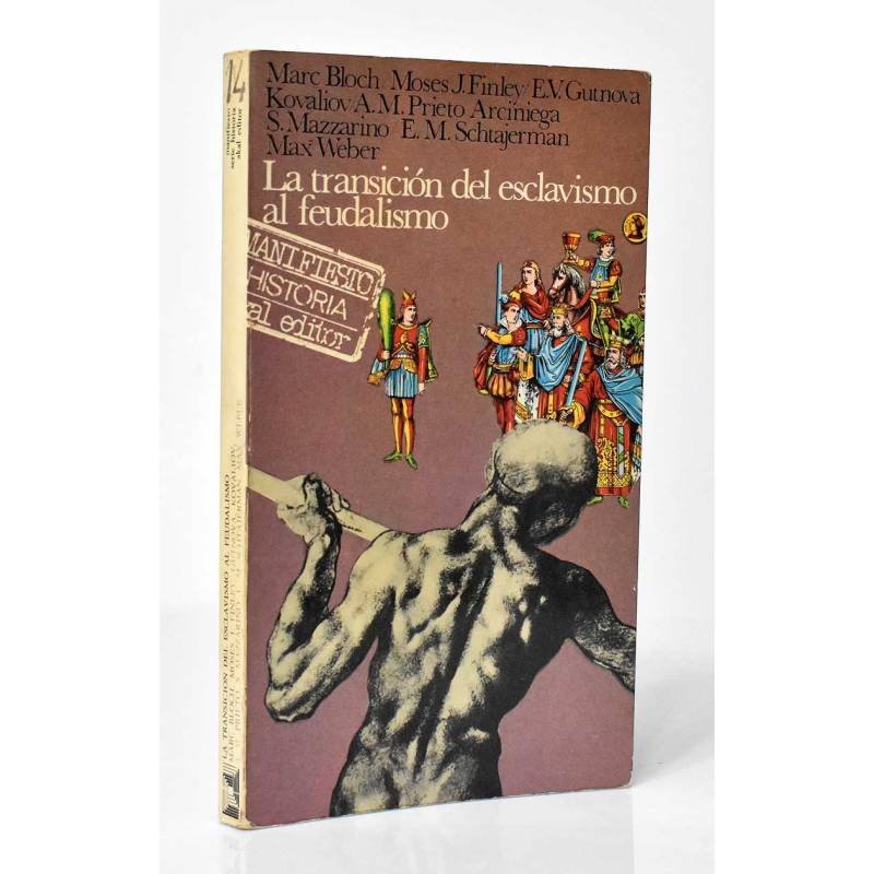 La transición del esclavismo al feudalismo