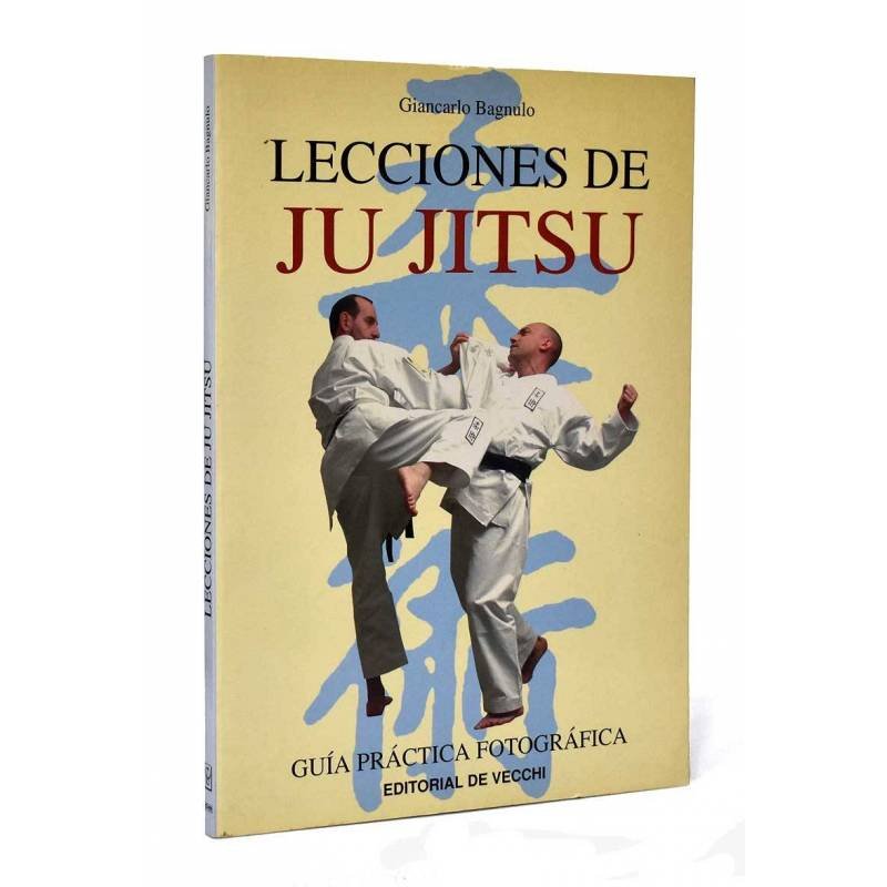 Lecciones de Ju Jitsu. Guía práctica fotográfica