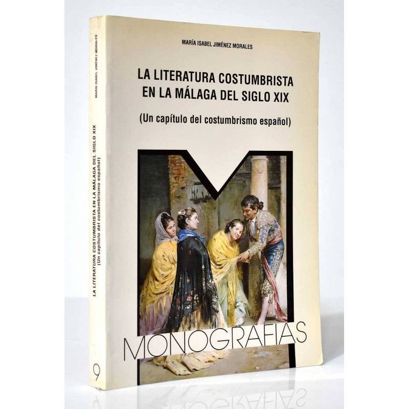 La literatura costumbrista en la Málaga del siglo XIX